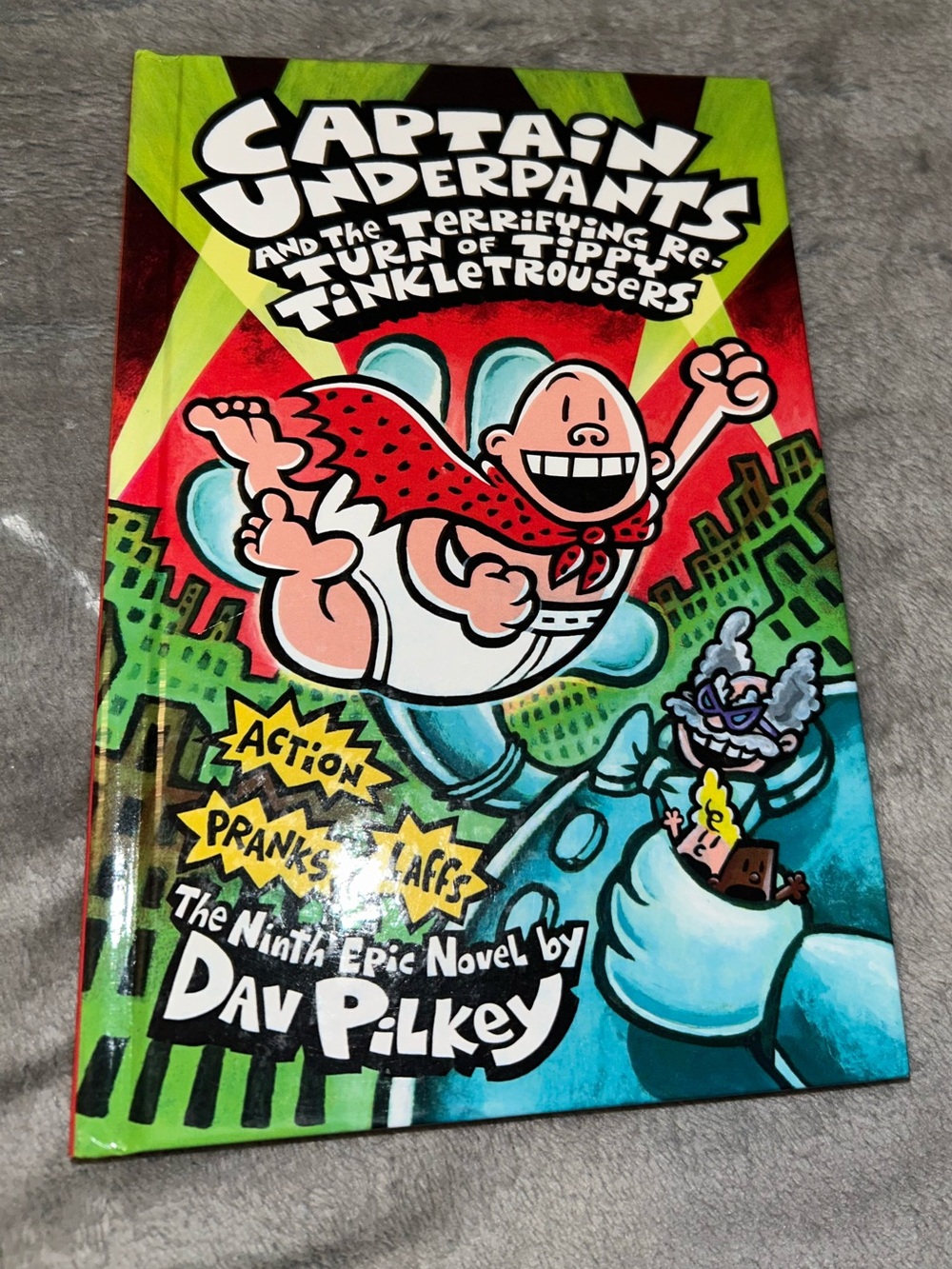 Captain Underpants‎ & The Terrifying Return Of Tippy Tinkletrousers, HC, 2012